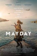 Mayday New Movie 2021