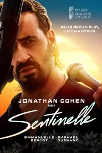 ดูหนัง Sentinelle (2023) ซองติแนล ฮีโร่จำเป็น