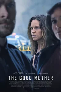 ดูหนังฝรั่ง The Good Mother (2023)