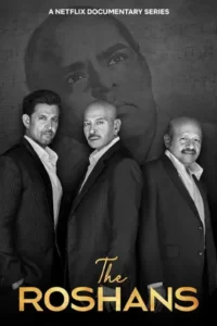 ดูซีรี่ย์ออนไลน์ The Roshans (2025)