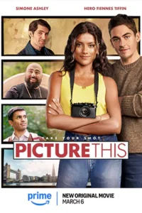 ดูหนังออนไลน์ Picture This (2025)