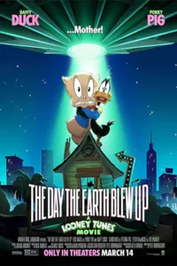 ดูการ์ตูนออนไลน์ The Day the Earth Blew Up: A Looney Tunes Movie (2025)