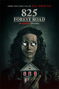 ดูหนังออนไลน์ฟรี 825 Forest Road (2025)