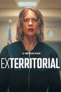 ดูหนังฟรีออนไลน์ Exterritorial (2025)