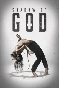 ดูหนังฟรีออนไลน์ Shadow of God (2025)