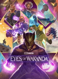 Eyes of Wakanda (2025) อายส์ออฟวาคานด้า