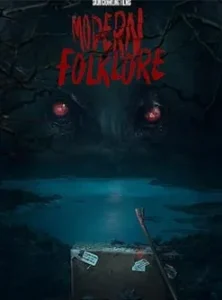 Modern Folklore 2025