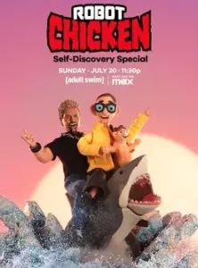 Robot Chicken: Self-Discovery Special (2025)