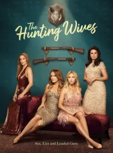 The Hunting Wives (2025)