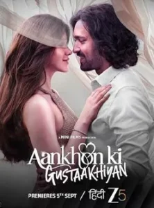 Aankhon ki Gustaakhiyan 2025