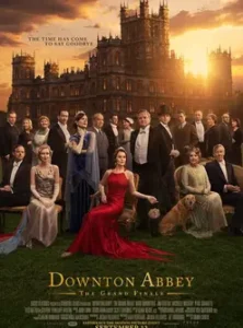 Downton Abbey: The Grand Finale (2025)