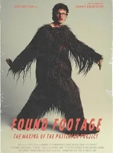 Found Footage The Making of the Patterson Project 2025