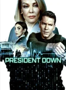 President Down (2025)
