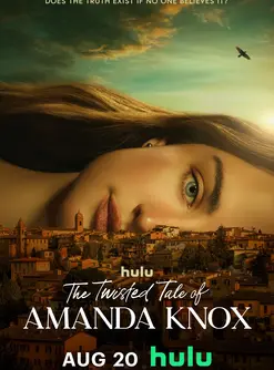 The Twisted Tale of Amanda Knox (2025)